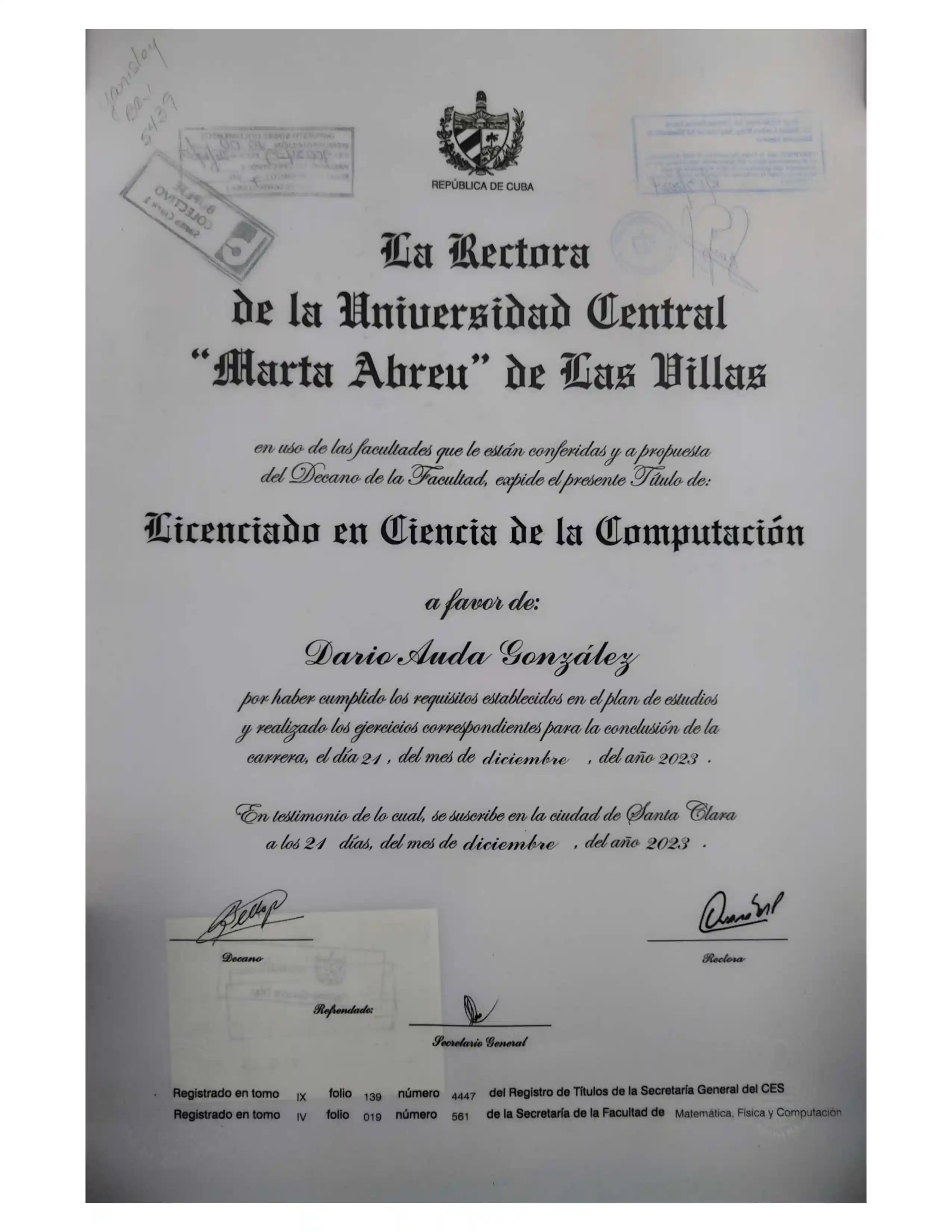 Bachelor of Computer Science degree from Universidad Central Marta Abreu de las Villas awarded to Dario Auda